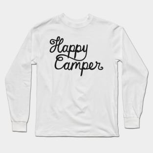 Happy Camper Long Sleeve T-Shirt